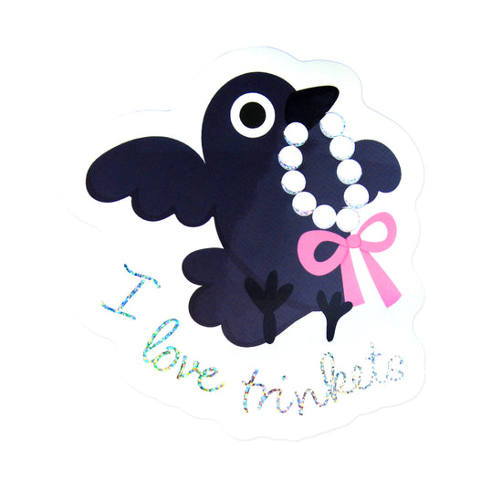 Crow I Love Trinkets Large Diecut Sticker